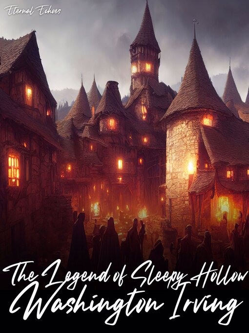 Title details for The Legend of Sleepy Hollow by Washington Irving - Available
